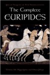 The Complete Euripides, Volume III: Hippolytos and Other Plays - Euripides,  Alan Shapiro (Editor),  Peter Burian (Editor)