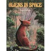 Aliens In Space: An Illustrated Guide to the Inhabited Galaxy - Steven Caldwell