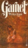 Garnet - Petra Leigh, Peter Ling