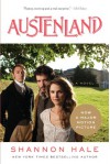 Austenland - Shannon Hale