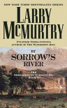 By Sorrow's River - Larry McMurtry