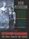 The Scent of Shadows (Signs of the Zodiac #1) - Vicki Pettersson