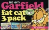Garfield Fat Cat 3-Pack #9: Contains: Garfield Hits the Big Time (#25); Garfield Pulls His Weight (#26); Gar field Dishes it Out (#27) (Garfield Fat Cat Three Pack) (No 3) - Jim Davis