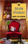 Death Overdue - Mary Lou Kirwin