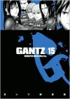 Gantz, Vol. 15 (Gantz, #15) - Hiroya Oku