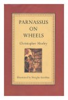 Parnassus on Wheels / by Christopher Morley - Christopher (1890-1957) Morley