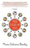 The Year of Yes - Maria Dahvana Headley