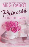 Princess on the Brink  - Meg Cabot