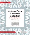 The Anne Perry Christmas Collection: Six Unabridged Mysteries - Anne Perry, Terrence Hardiman
