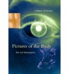 Pictures of the Body - James Elkins
