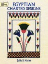 Egyptian Charted Designs - Julie Hasler