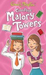 Goodbye Malory Towers (Malory Towers (Pamela Cox)) - Pamela Cox
