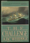 The Challenge - A. B. C. Whipple