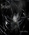 Broken, the M Series - Ryanne Anthony