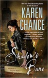 Shadow's Bane (Dorina Basarab #4) - Karen Chance