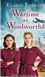 Wartime at Woolworths - Elaine Everest