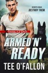 Armed "N' Ready - Tee O'Fallon