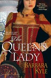The Queen's Lady (Thornleigh Book 1) - Barbara Kyle