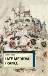 Late Medieval France - Graeme Small