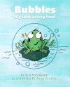 Bubbles: Big Stink in Frog Pond - Ben Woodard, Fran Riddell