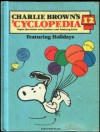 Charlie Brown's 'Cyclopedia, Vol. 12: Featuring Holidays - Charles M. Schultz