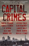 Capital Crimes - Douglas Stewart, Charlie Flowers, J L Merrow, Maynard Sims, Lambert Nagle, Charlie Cochrane, Graeme Shimmin, Alan McDermott, Alex Shaw, Stephen Edger