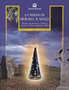 La magia di Merlino, il mago (Nuove frontiere del pensiero) (Italian Edition) - Francine Boisvert, M.C. Lagrange