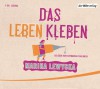 Das Leben Kleben - Marina Lewycka, Katharina Thalbach