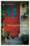 The Long Walk Home - Will North