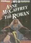 Rowan, The (Rowan/Damia) - Anne McCaffrey, Jean Reed-Bahle
