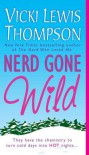 Nerd Gone Wild - Vicki Lewis Thompson