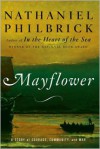 Mayflower: A Story of Courage, Community, and War - 