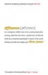 Affluenza - Oliver James