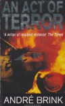 An Act of Terror - André Brink