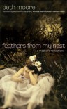 Feathers from My Nest - Beth Moore