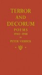 Terror and Decorum - Peter Viereck