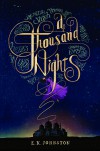 A Thousand Nights - E.K. Johnston