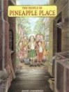 The People in Pineapple Place - Anne Lindbergh, Marla Frazee