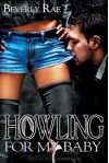 Howling for My Baby (Cannon Pack #1) - Beverly Rae