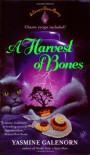 A Harvest of Bones - Yasmine Galenorn