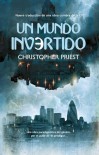 Un mundo invertido - Christopher Priest