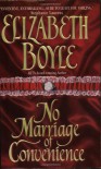 No Marriage of Convenience (Avon Romantic Treasure) - Elizabeth Boyle