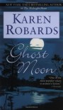 Ghost Moon - Karen Robards