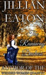 The Runaway Duchess - Jillian Eaton