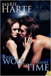 Right Wolf, Right Time - Marie Harte
