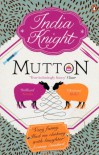 Mutton - India Knight