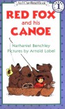 Red Fox and His Canoe (I Can Read Book 1) - Nathaniel Benchley