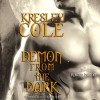 Demon from the Dark: Immortals After Dark, Book 10 - Kresley Cole, Robert Petkoff