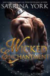 Wicked Enchantment - Sabrina York