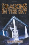 Dragons In the Sky - David Jowsey